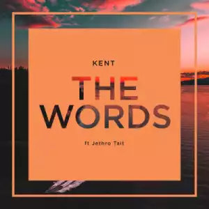 DJ Kent - The Words ft. Jethro Tait